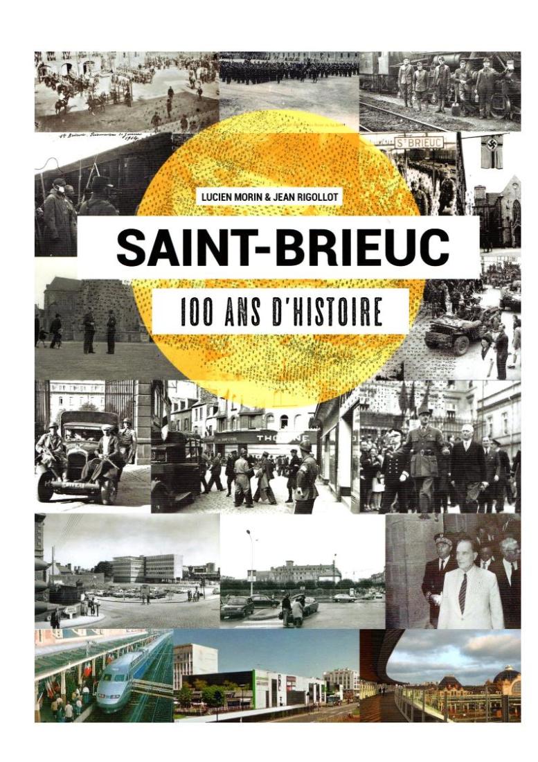 saint Brieuc 100 ans d’histoire